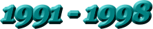 1991 - 1998